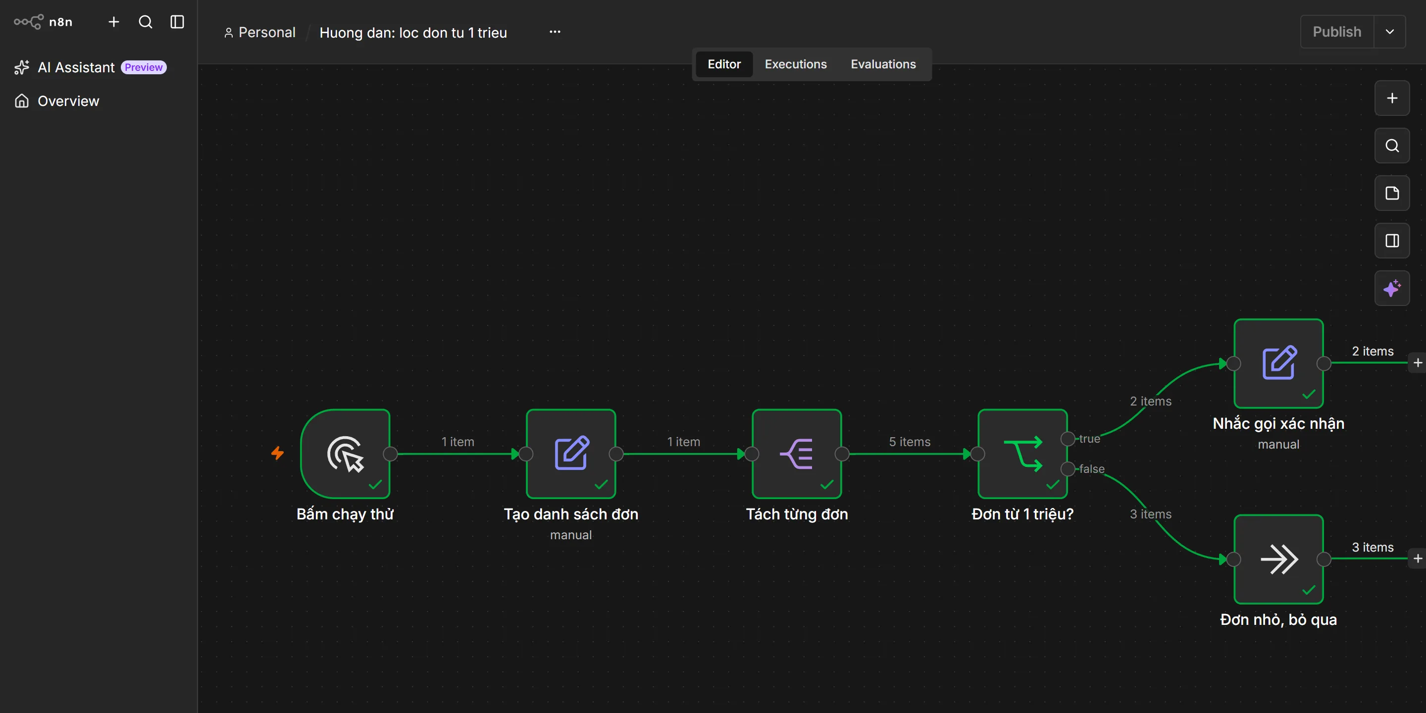 Luồng mẫu sau khi bấm Execute workflow trong n8n 2.35.7. Sáu node đều viền xanh có dấu tích: Bấm chạy thử, Tạo danh sách đơn, Tách từng đơn, Đơn từ 1 triệu?, rồi rẽ hai nhánh Nhắc gọi xác nhận và Đơn nhỏ, bỏ qua. Nhãn trên các đường nối ghi lần lượt 1 item, 1 item, 5 items, nhánh true 2 items, nhánh false 3 items, và 2 items, 3 items ở đầu ra hai node cuối.